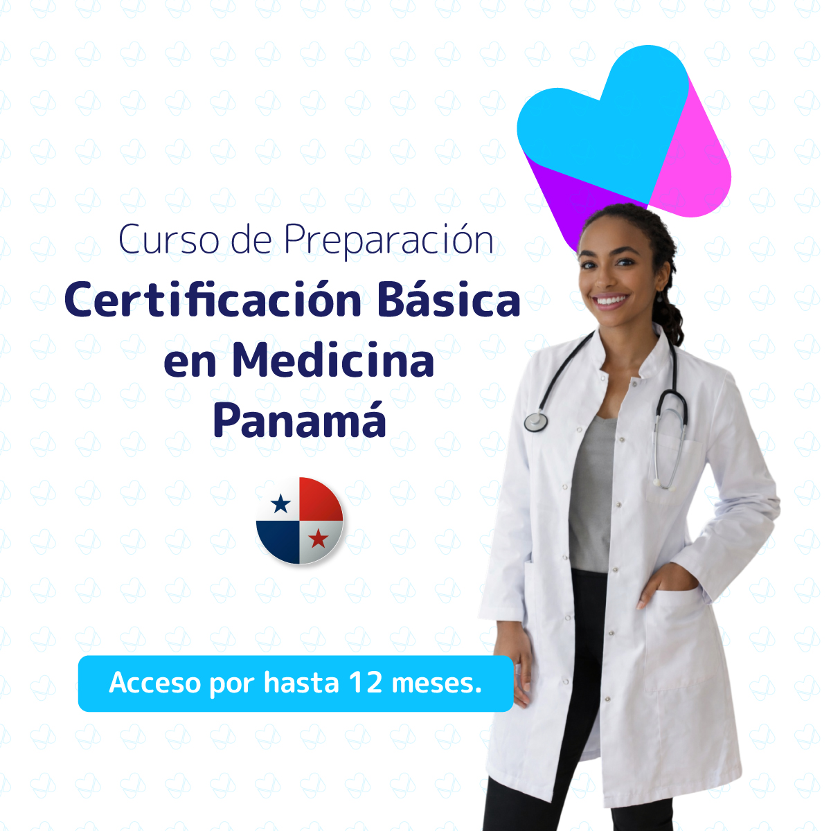 Preparación para el Examen de Certificación Básica en Medicina Panamá.
