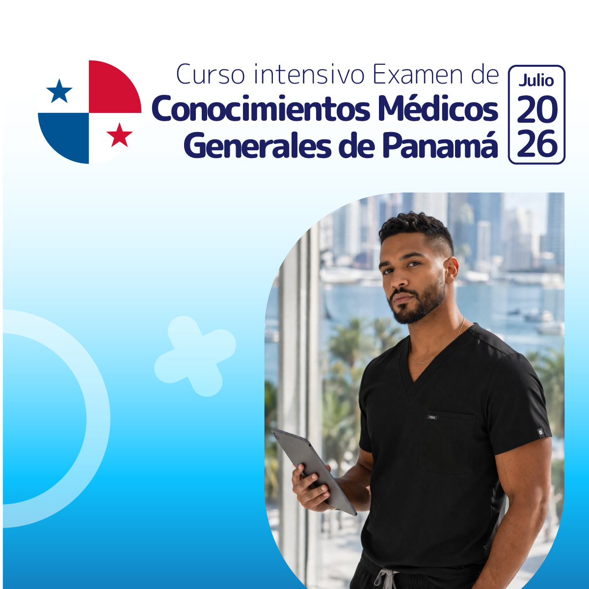 Curso Intensivo Examen de Conocimientos Médicos Generales Panamá JULIO 2026